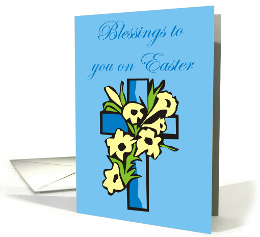 Blessings to you on Easter card (140264)