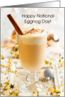 Happy National Eggnog Day - Dec 24 card