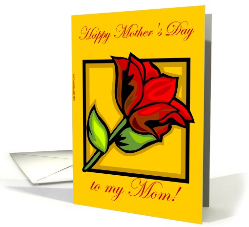 Mom - Happy Mother's Day! card (167215)