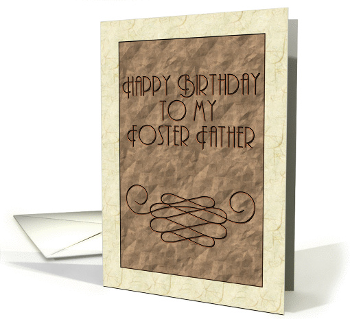 Happy Birthday to my Foster Father card (197664)
