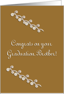 Congrats on your graduation, Brother! card