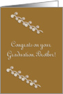 Congrats on your graduation, Brother! card