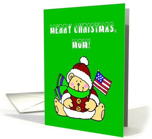 Merry Christmas, Mom! - Deployed Mom card (241345)