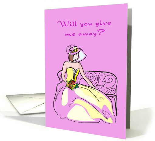 Will you give me away? card (272676)