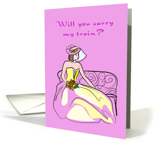 Will you carry my train? card (272692)