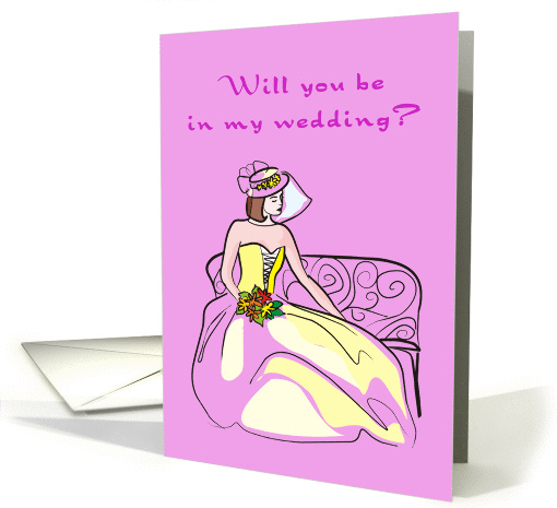 Will you be in my wedding? card (272714)