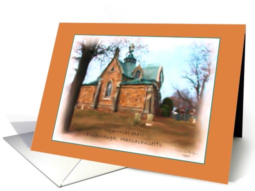 Memorial Hall - Foxborough, MA card (418430)