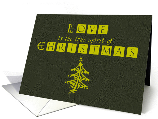 Love is the True Spirit of Christmas card (498101)