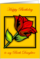 Birth Daughter Happy Birthday Rose card