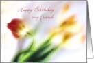 Beautiful Impressionist Pastel Tulips Friend’s Birthday Card