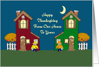 Country Our House To Yours Happy Thanksgiving Card