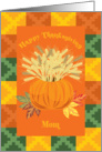 Harvest Mom Happy Thanksgiving Card