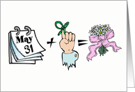 I Remembered Your May 31st Anniversary Card