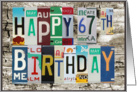 License Plates Happy 67th Birthday Card
