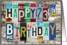 License Plates Happy 73rd Birthday Card