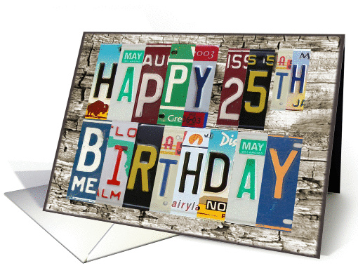 License Plates Happy 25th Birthday Card Car Lover card (1008559)