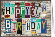 License Plates Happy 37th Birthday Card