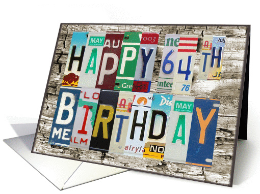 License Plates Happy 64th Birthday card (1010677)