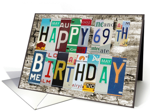 License Plates Happy 69th Birthday card (1010685)