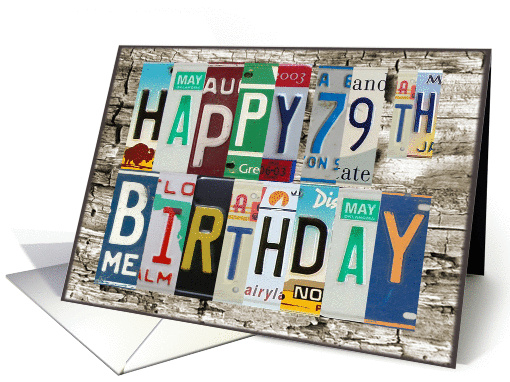 License Plates Happy 79th Birthday card (1010707)