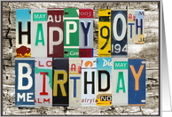 License Plates Happy 90th Birthday Card