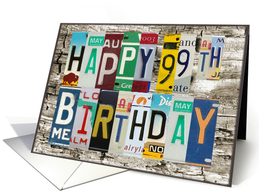 License Plates Happy 99th Birthday card (1010747)
