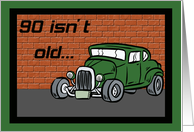 Hot Rod 90th Birthday Card