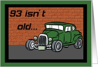Hot Rod 93rd Birthday Card