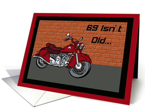 Motorcycle 69th Birthday card (366345)