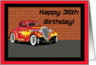 Hot Rodders 36th Birthday Card