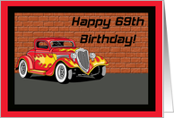 Hot Rodders 69th Birthday Card