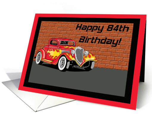 Hot Rodders 84th Birthday card (366957)