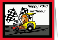 Drag Racing 73rd Birthday Card