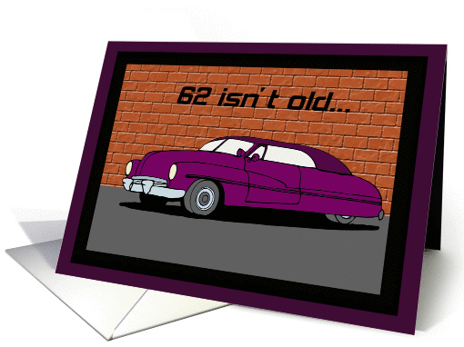 Lead Sled 62nd Birthday card (369352)
