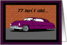 Lead Sled 77th Birthday Card