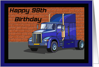 Big Rig 98th Birthday Card