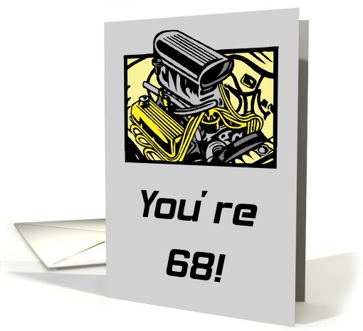 Getting Older Blows 68th Birthday card (589711)