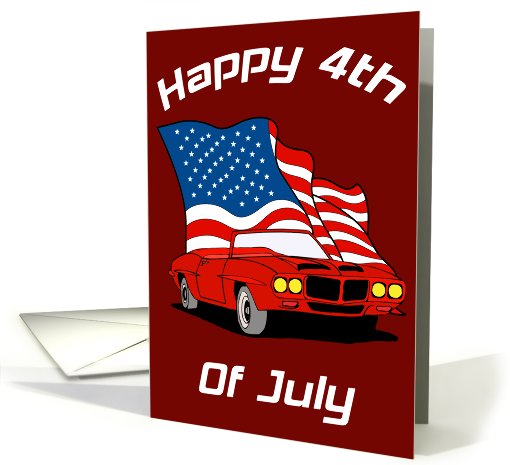 Muscle Car 4th Of July card (592635)