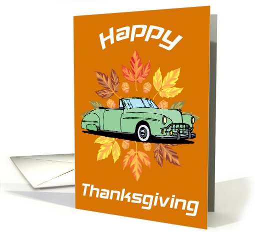 Classic Car Thanksgiving card (595442)