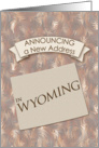 New Address in Wyoming card