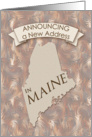 New Address in Maine card