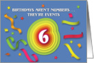 Happy 6th Birthday Celebration with confetti and streamers card