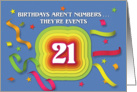 Happy 21st Birthday Celebration with confetti and streamers card