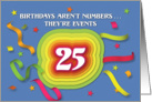 Happy 25th Birthday Celebration with confetti and streamers card