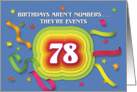 Happy 78th Birthday Celebration with confetti and streamers card