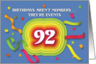 Happy 92nd Birthday Celebration with confetti and streamers card