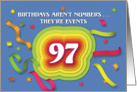 Happy 97th Birthday Celebration with confetti and streamers card