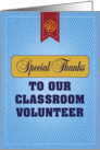 Special Thanks to our Classroom Volunteer card