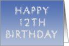 Happy 12th Birthday written in clouds card