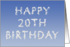 Happy 20th Birthday written in clouds card
